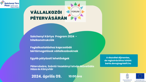 Vállalkozói Fórum Pétervásárán 2024.04.09-én