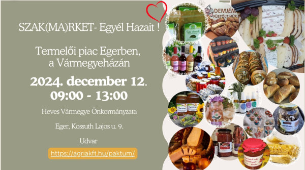 SZAK(MA)RKET – Egyél Hazait! Termelői piac Egerben