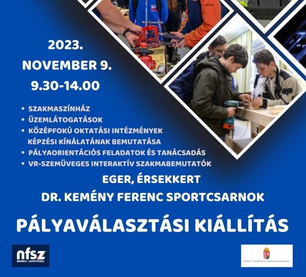 Pályaválasztási kiállításra várják a fiatalokat 2023. november 9-én