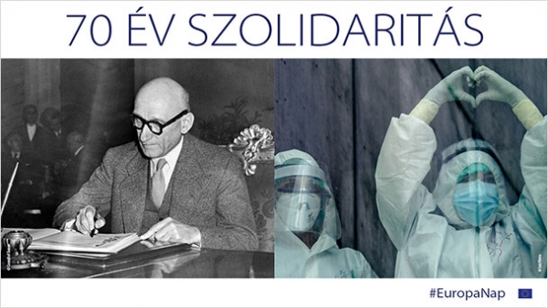 Május 9. - Európa-nap - 70 év szolidaritás