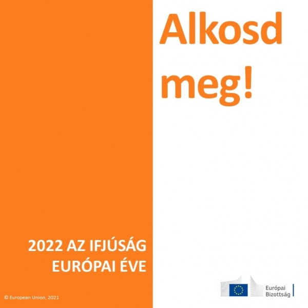 2022 az ifjúság európai éve lesz