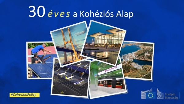 30 éves a Kohéziós Alap